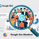 Google Seo Akademi